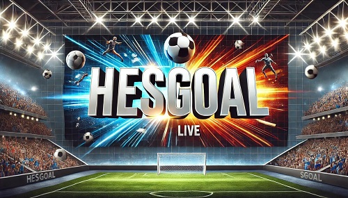 Hesgoal Official - Stream Live Sports and TV Online for Free